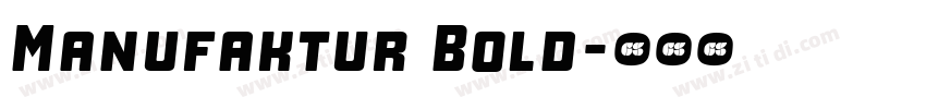 Manufaktur Bold字体转换